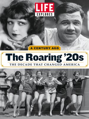 cover image of LIFE Explores the Roaring '20s